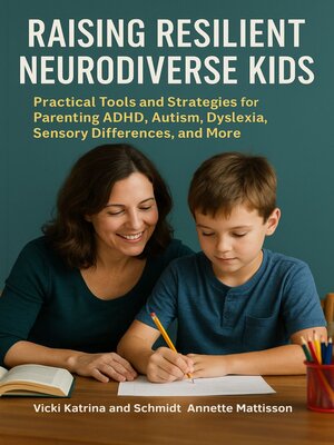 cover image of Raising Resilient Neurodiverse Kids